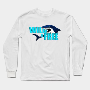 Wild and Free Long Sleeve T-Shirt